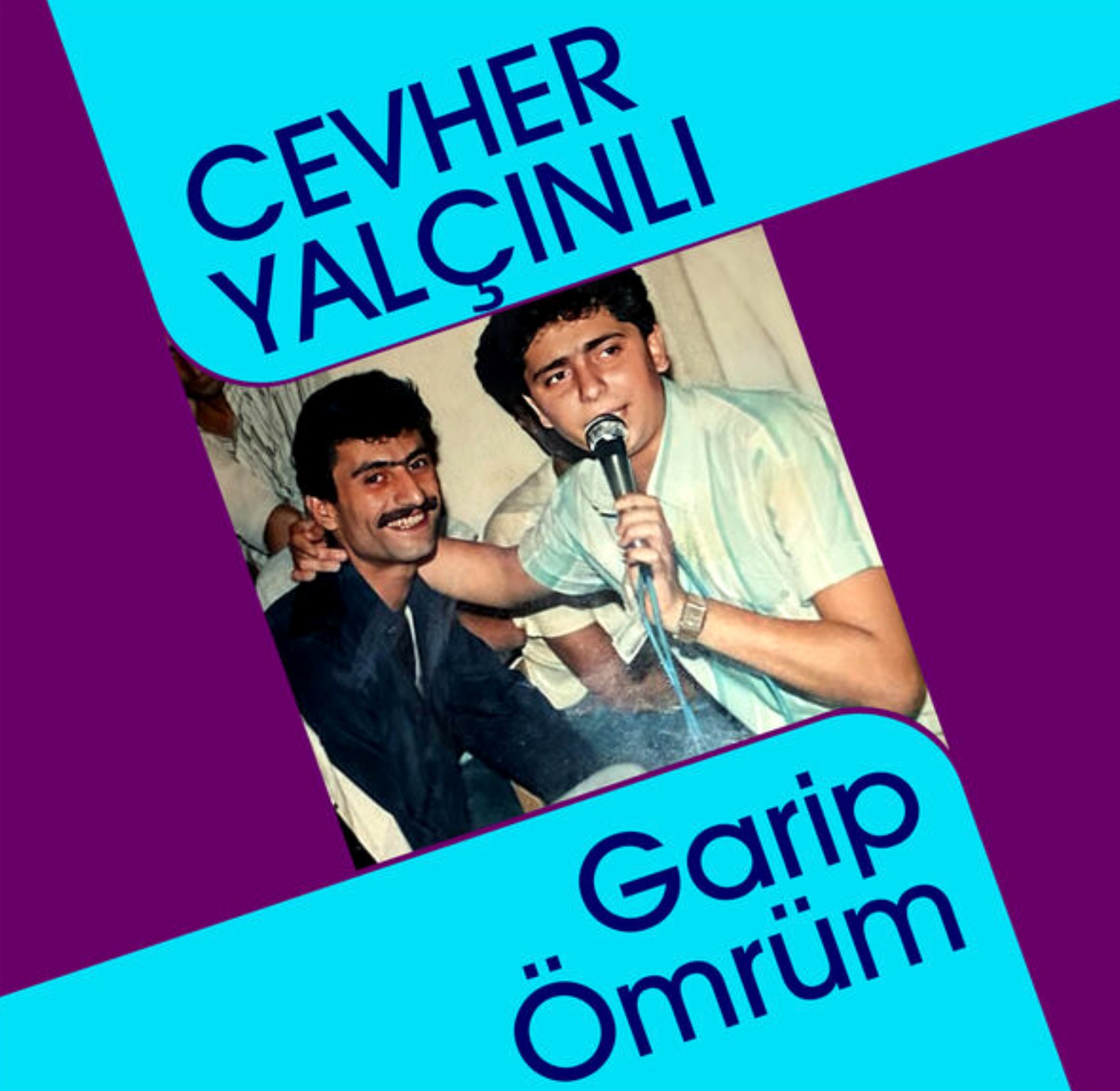 Cevher Yalcinli - Garip Ömrüm (Yalcin Plak) (1979) 1