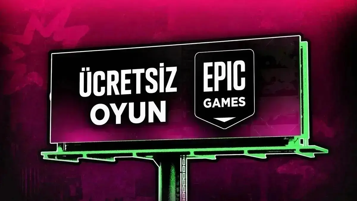 Epic Games'te 395 TL Değerinde 2 Oyun Ücretsiz Oldu! Son Tarih 1 Ekim