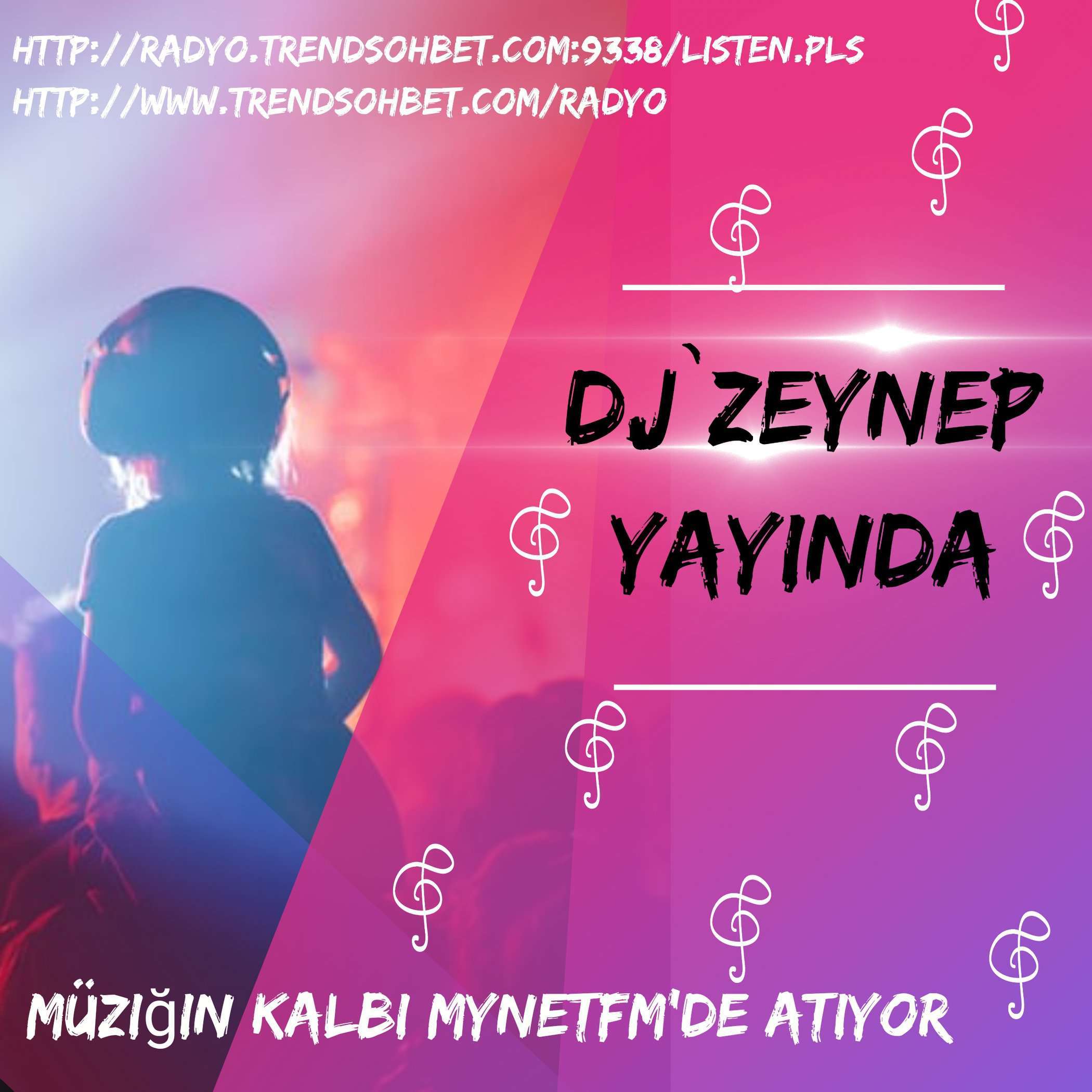 Dj`Zeynep ile Gece Sefas Mynetfm de...