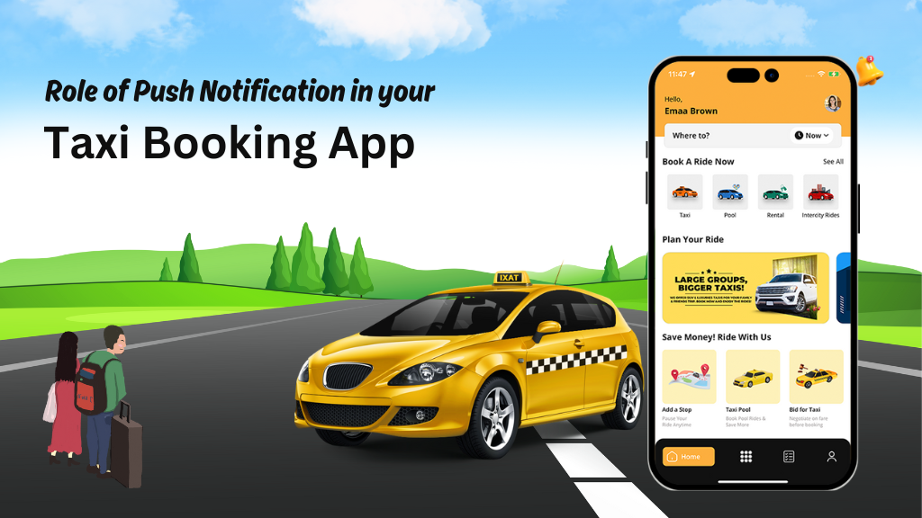#Role Of Push Notification In Your Taxi Booking App