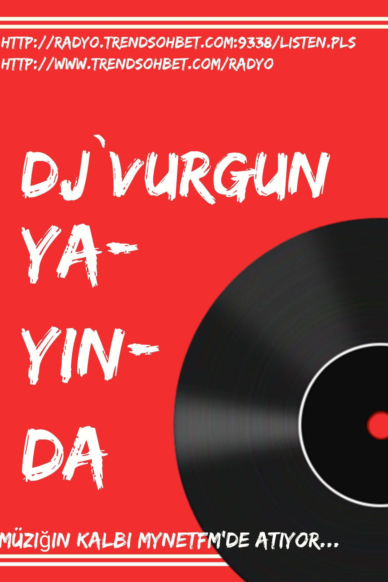 DJ`VurguN yayinda!